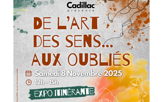 Extrait de l'affiche de l'Art des sens aux oubliés -v 8 novembre 2025 à Cadillac sur Garonne